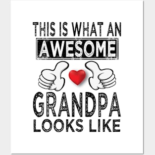 this is what an awesome grandpa looks like Posters and Art